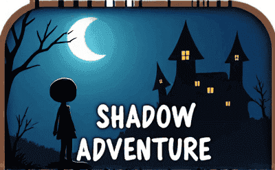 Shadow Adventure